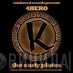  4 Hero  - The Early Plates
