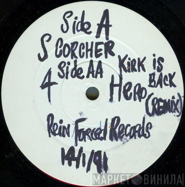 4 Hero - The Scorcher / Kirk's Back