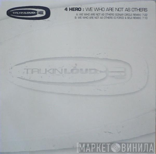 4 Hero - We Who Are Not As Others