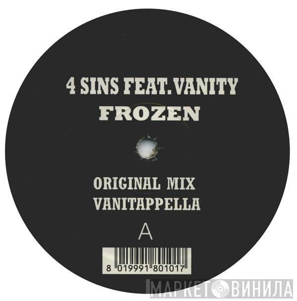 4 Sins, Vanity  - Frozen