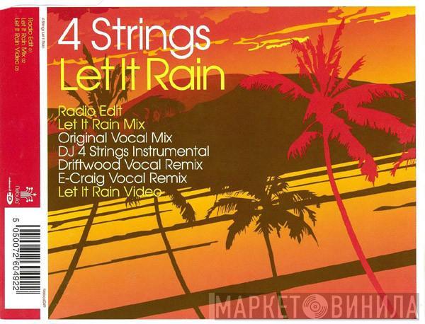4 Strings - Let It Rain