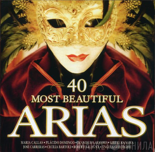  - 40 Most Beautiful Arias