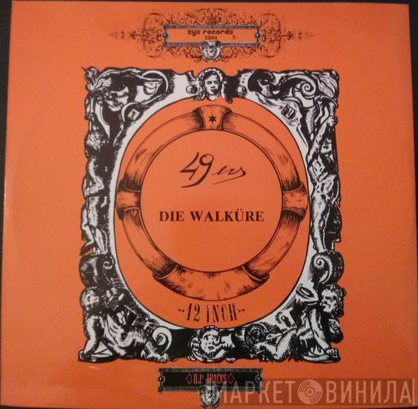 49ers - Die Walküre