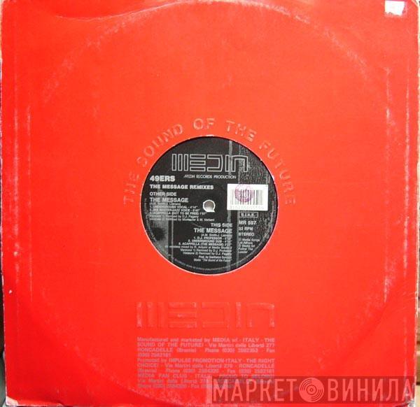 49ers - The Message (Remixes)