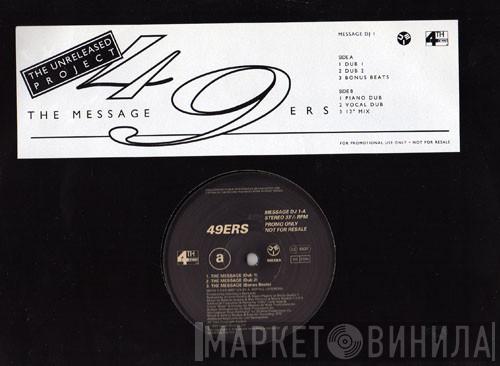  49ers  - The Message