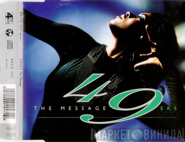  49ers  - The Message