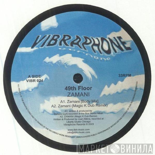 49th Floor - Zamani