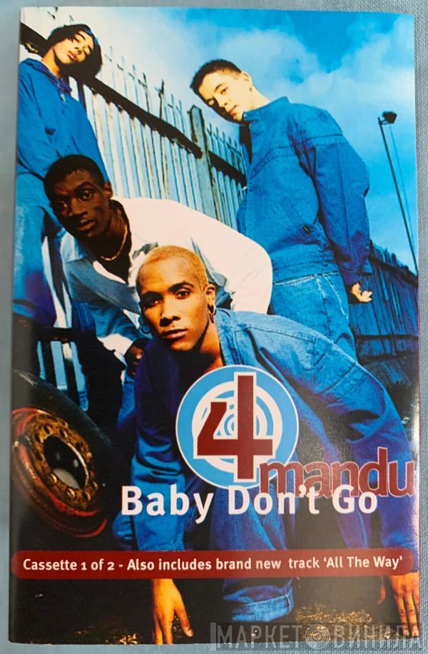  4Mandu  - Baby Don't Go