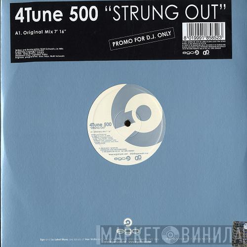  4Tune 500  - Strung Out