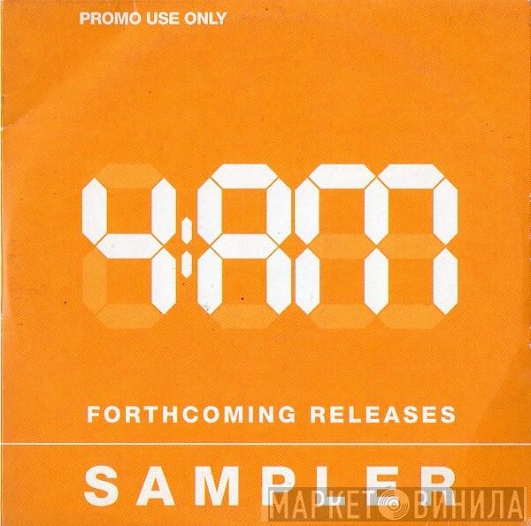  - 4am Sampler March 03