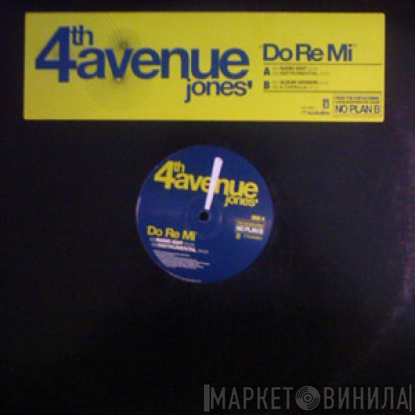 4th Avenue Jones - Do Re Mi