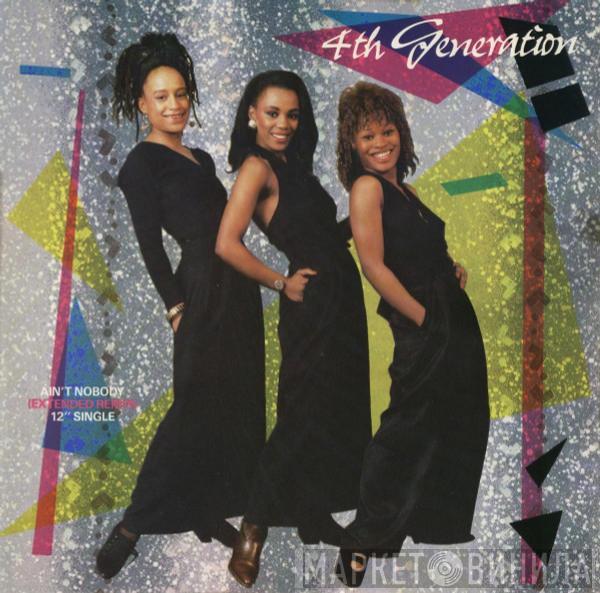 4th Generation - Ain't Nobody (Extended Remix)