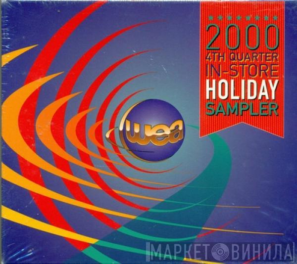  - 4th Quarter In-Store Holiday Sampler 2000