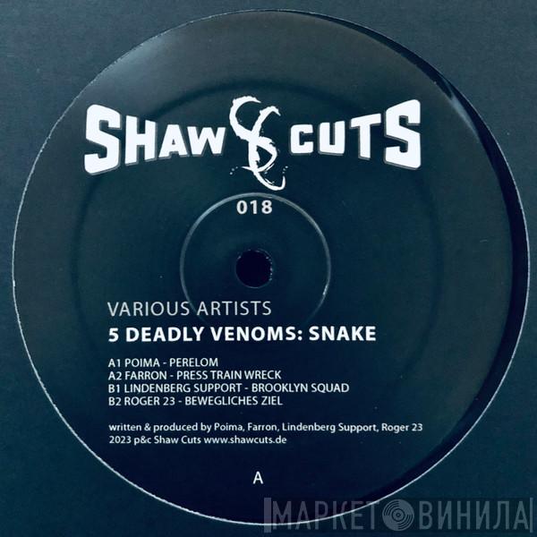  - 5 Deadly Venoms: Snake