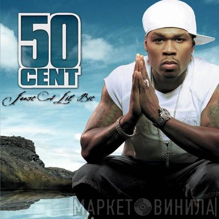 50 Cent - Just A Lil Bit