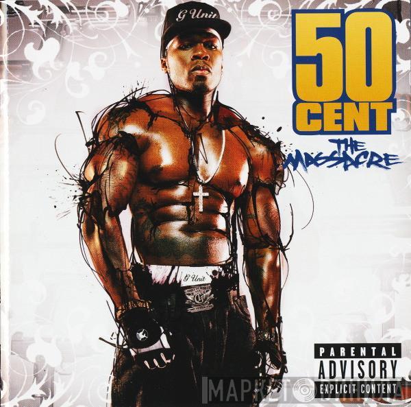  50 Cent  - The Massacre