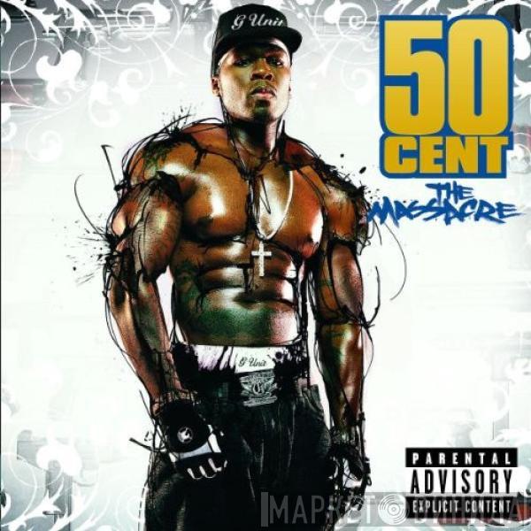  50 Cent  - The Massacre