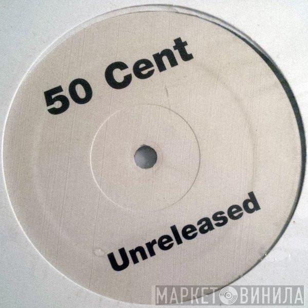 50 Cent - Unreleased