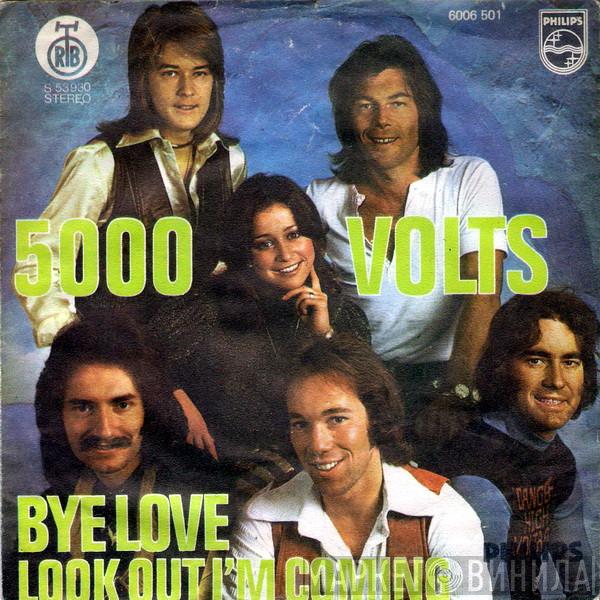  5000 Volts  - Bye Love