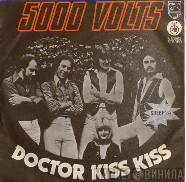  5000 Volts  - Doctor Kiss Kiss