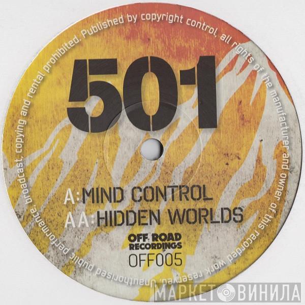 501  - Mind Control / Hidden Worlds