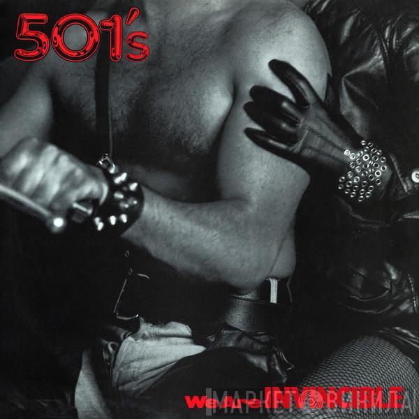 501's - We Are Invincible