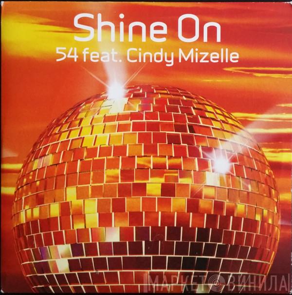 54, Cindy Mizelle - Shine On