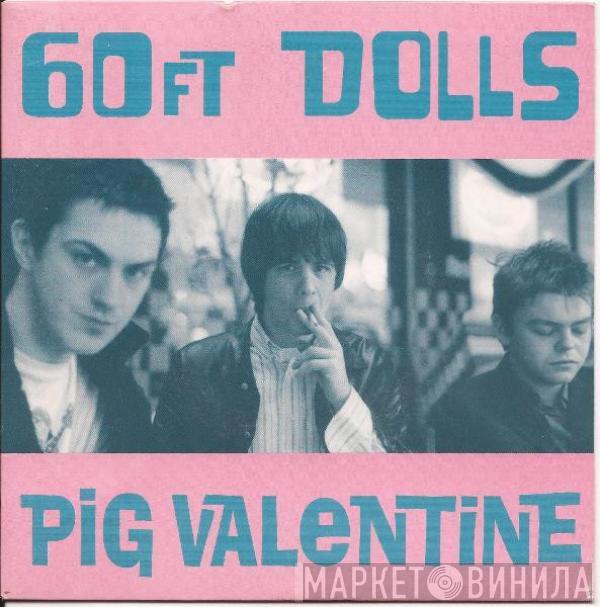 60ft Dolls - Pig Valentine