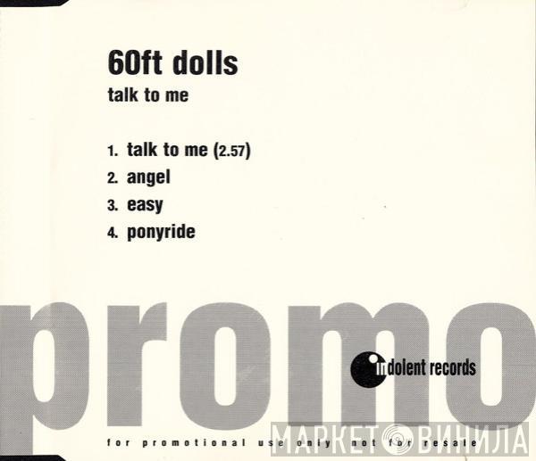  60ft Dolls  - Talk To Me