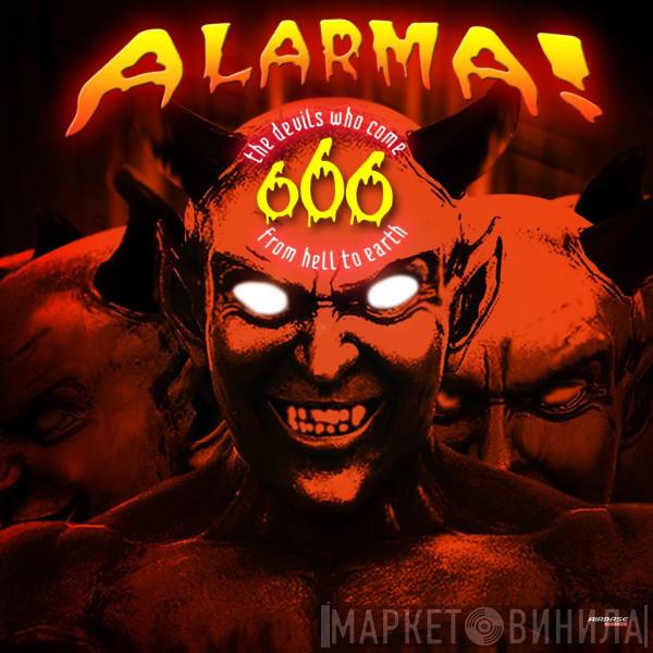  666  - Alarma! (Gold Edition)