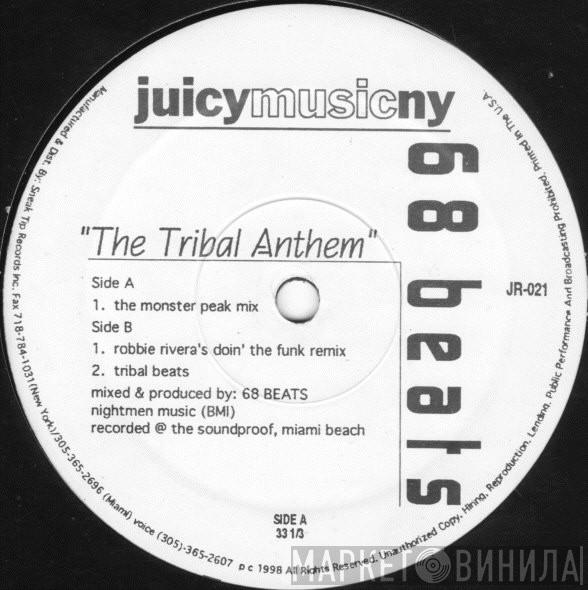  68 Beats  - The Tribal Anthem