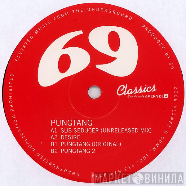 69 - Pungtang