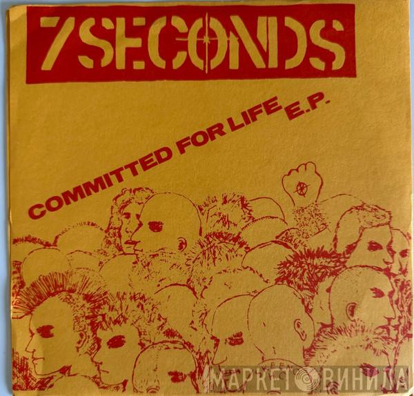  7 Seconds  - Committed For Life E.P.