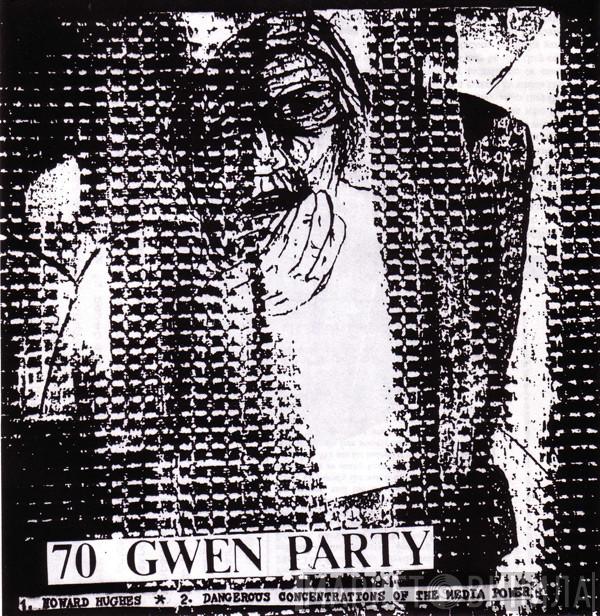 70 Gwen Party - Howard Hughes