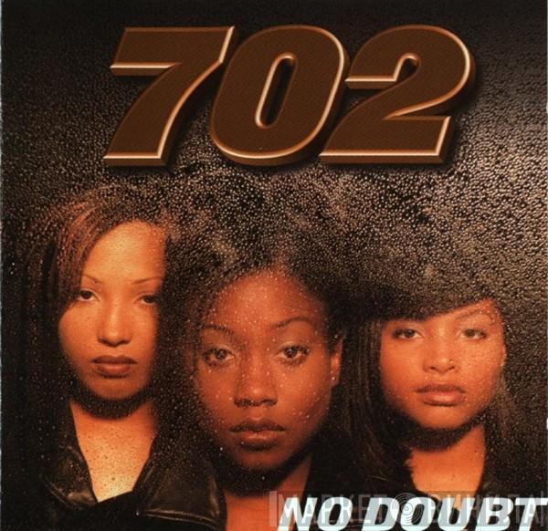 702 - No Doubt