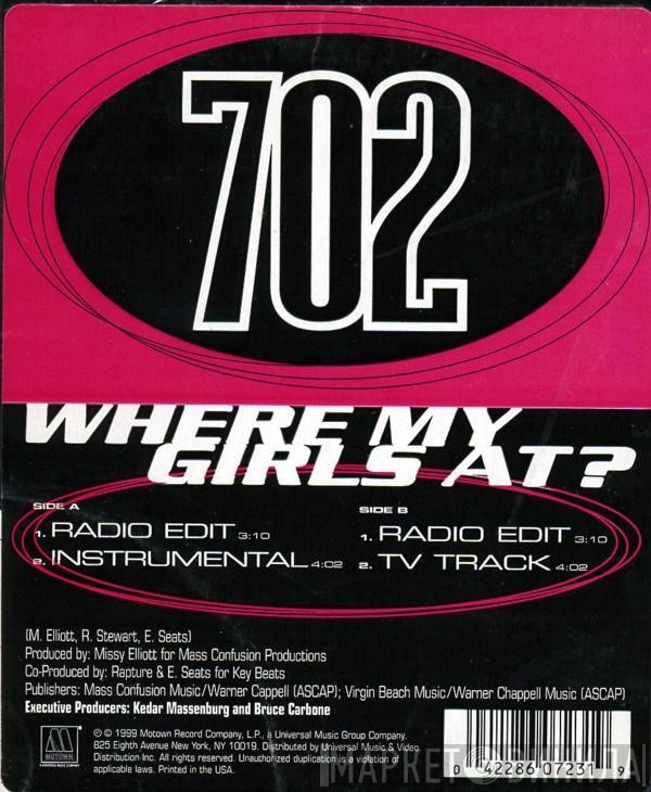 702 - Where My Girls At?