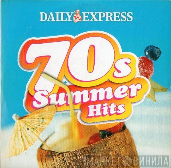  - 70s Summer Hits