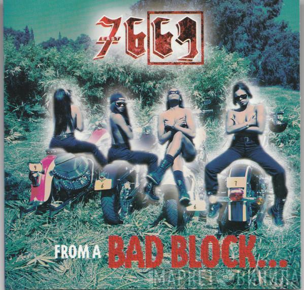  7669  - 7669 East From A Bad Block