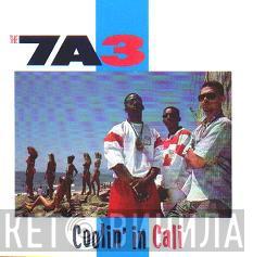  7A3  - Coolin' In Cali