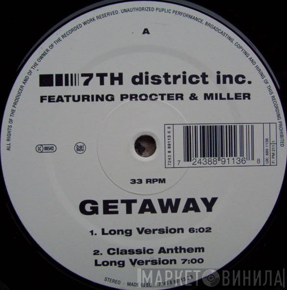 7th District Inc. - Getaway