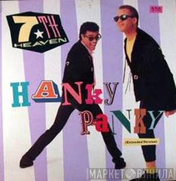 7th Heaven  - Hanky Panky