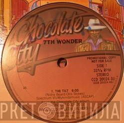 7th Wonder - The Tilt / I Enjoy Ya