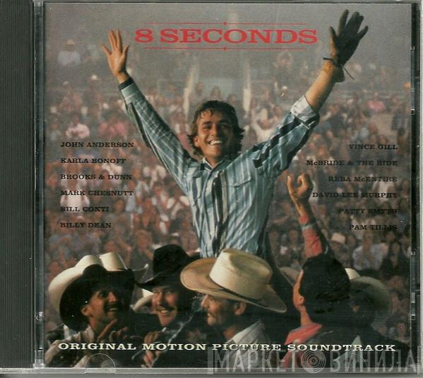  - 8 Seconds (Original Motion Picture Soundtrack)