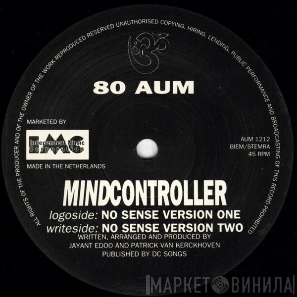 80 Aum - Mindcontroller