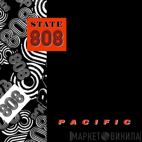  808 State  - Pacific (The Tommy Boy Mixes)