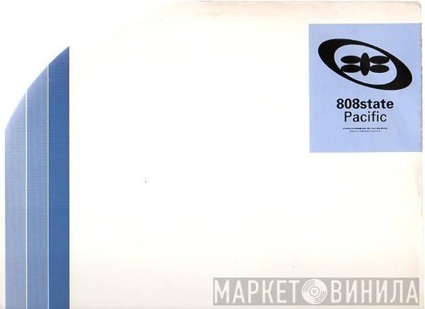 808 State - Pacific