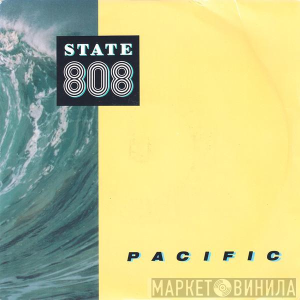 808 State - Pacific