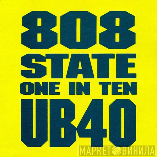 , 808 State  UB40  - One In Ten