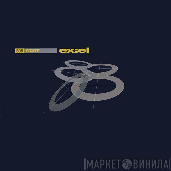  808 State  - ex:el