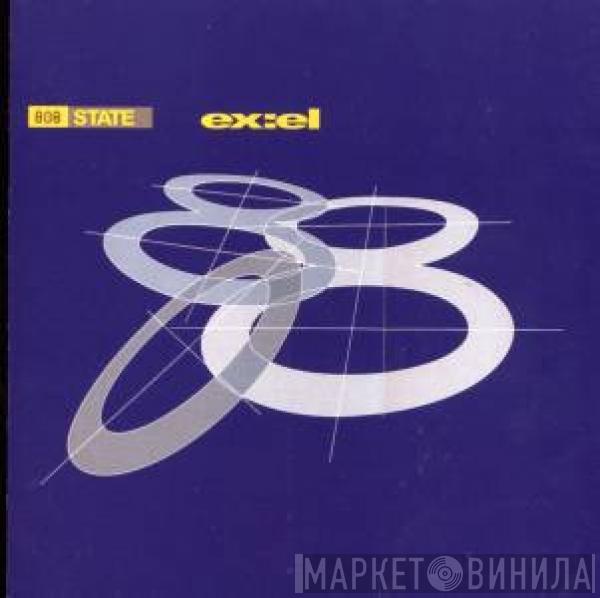  808 State  - ex:el